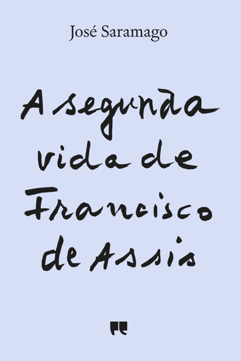 A Segunda Vida de Francisco de Assis