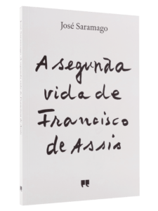 La segunda vida de Francisco de Asís