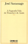 La segunda vida de Francisco de Asís