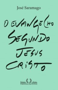 O Evangelho segundo Jesus Cristo