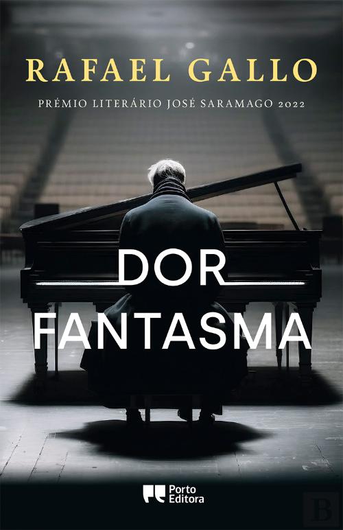 Lançamento: “Dor Fantasma”, de Rafael Gallo (Prémio José Saramago 2022)