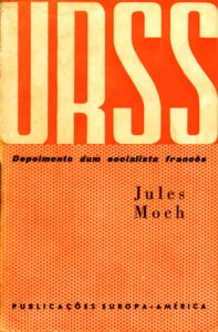 URSS — Depoimento dum socialista francês