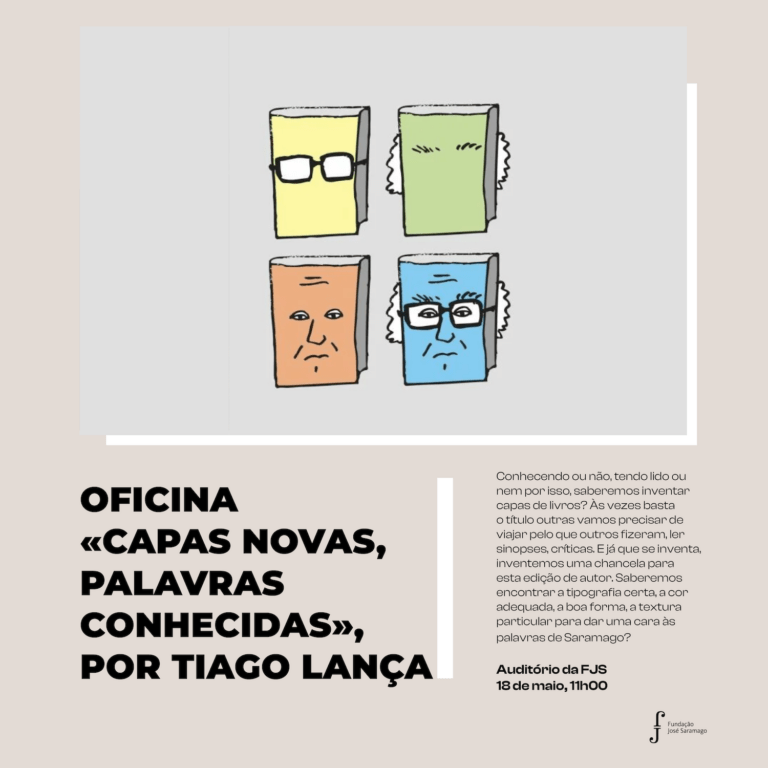 Oficina: Capas novas, palavras conhecidas, por Tiago Lança